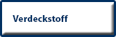 Verdeckstoff
